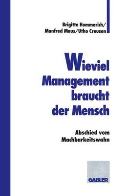 Book cover for Wieviel Management braucht der Mensch