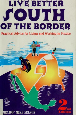 Cover of Live Better South of the Border