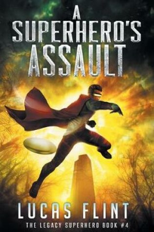 Cover of A Superhero's Assault