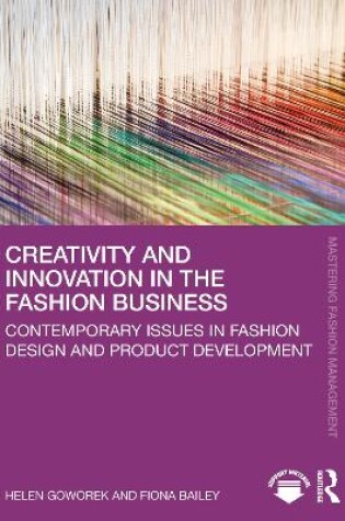 Cover of Creativity and Innovation in the Fashion Business