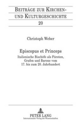 Cover of Episcopus Et Princeps