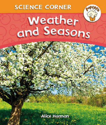 Book cover for Popcorn: Science Corner: Weather and Seasons