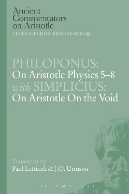 Cover of Philoponus: On Aristotle Physics 5-8 with Simplicius: On Aristotle on the Void