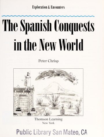 Cover of The Spanish Conquests in the New World