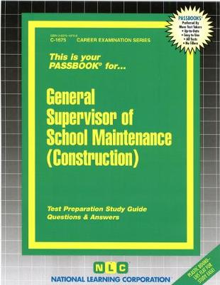 Book cover for General Supervisor of School Maintenance (Construction)