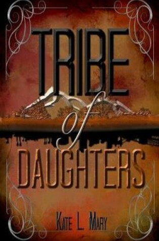 Cover of Tribe of Daughters