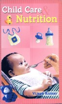 Book cover for Child Care and Nutrition