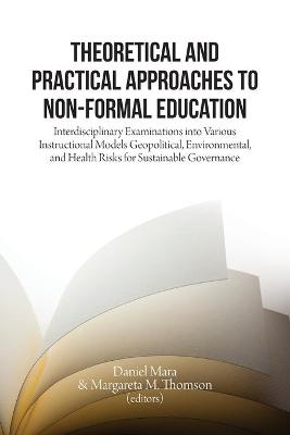 Cover of Theoretical and Practical Approaches to Non-Formal Education