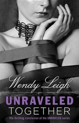 Book cover for Unraveled Together