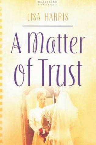 Cover of A Matter of Trust
