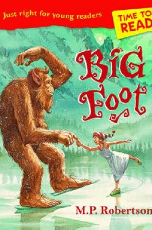 Cover of Time to Read: Big Foot