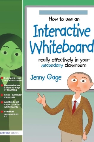 Cover of How to Use an Interactive Whiteboard Really Effectively in your Secondary Classroom