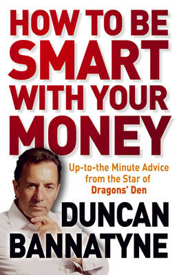 Book cover for How To Be Smart With Your Money