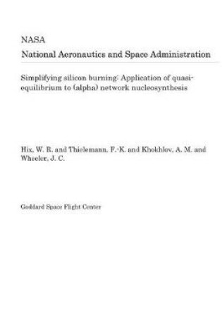 Cover of Simplifying Silicon Burning