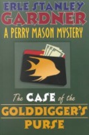 Cover of The Case of Golddiggers Purse
