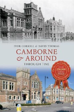 Cover of Camborne & Around Through Time