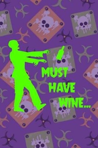 Cover of Must Have Wine