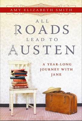 Book cover for All Roads Lead to Austen