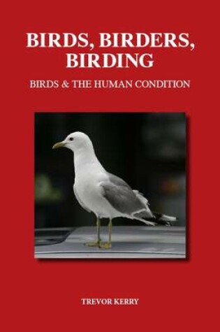 Cover of Birds, Birders, Birding