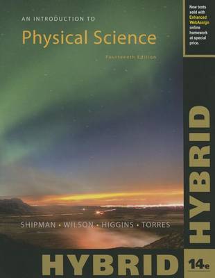 Book cover for An Introduction to Physical Science, Hybrid (with WebAssign, Multi-Term  Printed Access Card)