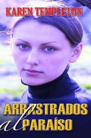 Cover of Arrastrados al Paramso