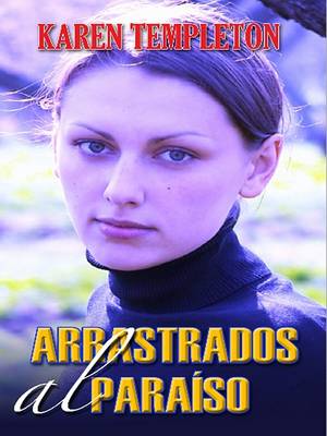 Book cover for Arrastrados al Paramso