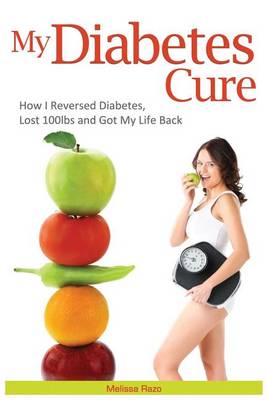 Cover of My Diabetes Cure