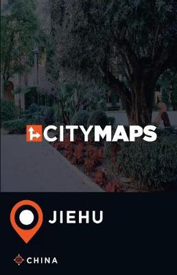 Book cover for City Maps Jiehu China