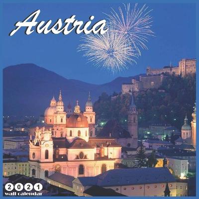 Book cover for Austria 2021 Wall Calendar