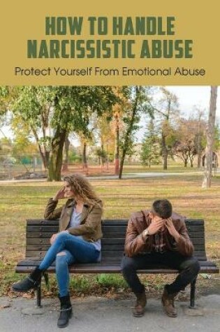 Cover of How To Handle Narcissistic Abuse