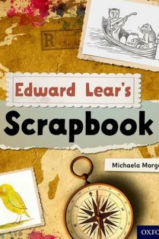 Cover of Oxford Reading Tree inFact: Level 6: Edward Lear's Scrapbook