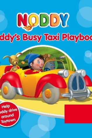 Cover of Noddy’s Busy Taxi Playbook