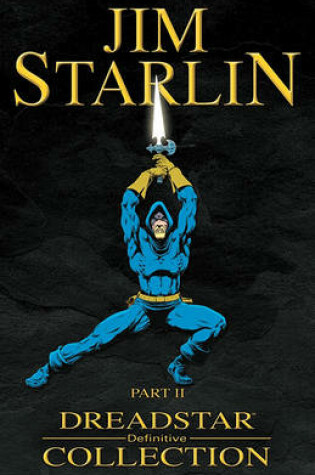 Cover of JIM STARLIN'S  DREADSTAR TP VOL 02 PX ED