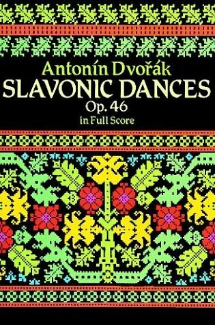 Cover of Slavonic Dances, Op.46, in Full Score