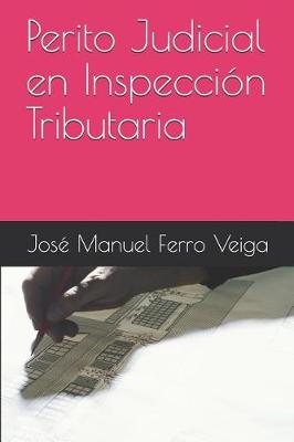 Book cover for Perito Judicial En Inspeccion Tributaria