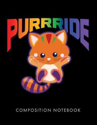 Book cover for Purrride Composition Notebook