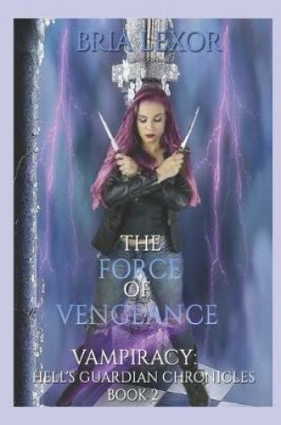 Cover of The Force of Vengeance