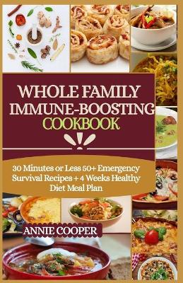 Book cover for Whole Family Immune Boosting Cookbook