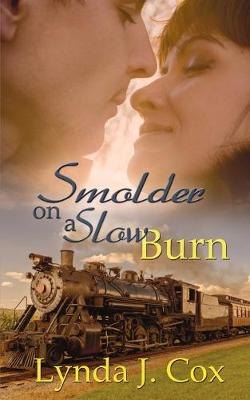 Book cover for Smolder on a Slow Burn