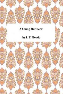 Book cover for A Young Mutineer