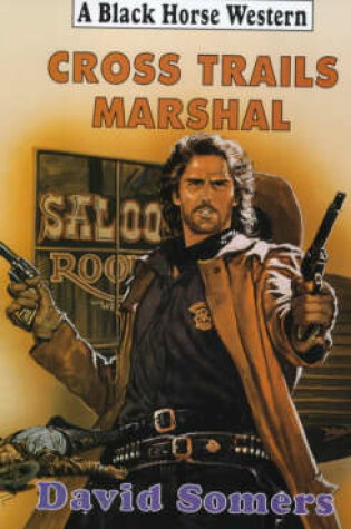 Cover of Cross Trails Marshal