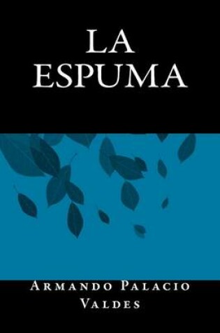 Cover of La Espuma