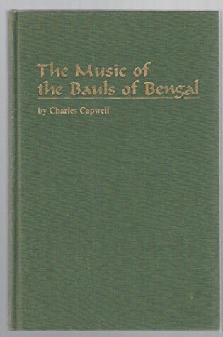 Cover of The Music of the Bauls of Bengal