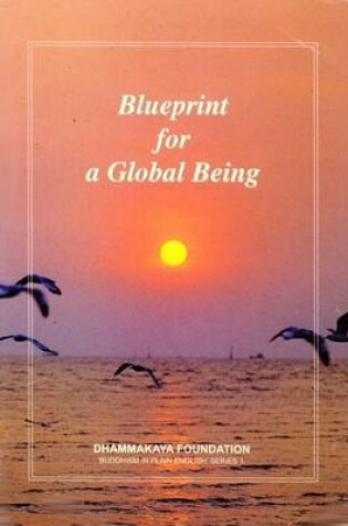 Cover of Blueprint for a Global Being