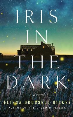 Book cover for Iris in the Dark