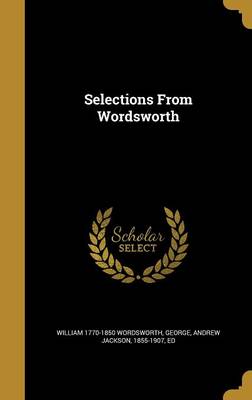 Book cover for Selections from Wordsworth