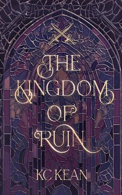 Book cover for The Kingdom of Ruin