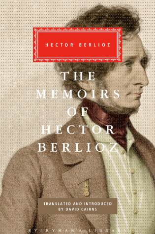 Cover of The Memoirs of Hector Berlioz