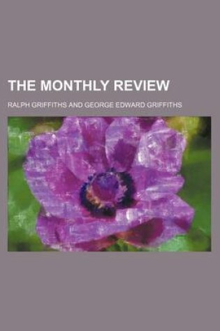 Cover of The Monthly Review (Volume 6)