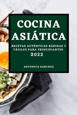 Book cover for Cocina Asiática 2022